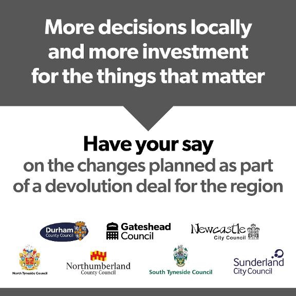 Have your say - NE Devolution Deal